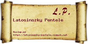Latosinszky Pentele névjegykártya